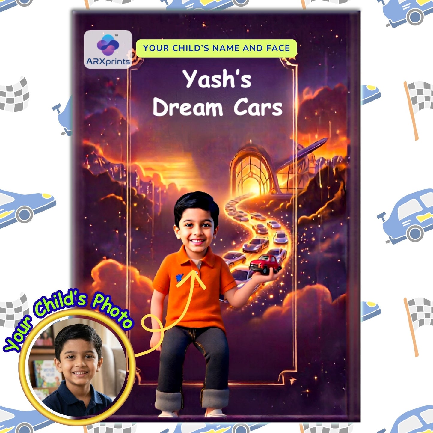 ARXprints Dream Cars personalised storybook cover for boys — child's photo and name printed on magical luxury cars adventure book